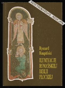 Iluminacje romańskiej Biblii Płockiej