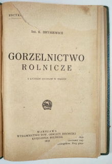 Gorzelnictwo. Teorja i praktyka. Podręcznik przeznaczony dla użytku szkół rolniczych i gorzelniczych, oraz dla przedsiębiorców gorzelń, gorzelników i kontroli technicznej gorzelń, t. II: Część szczegółowa