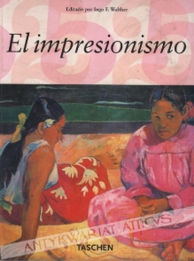 La Pintura del Impresionismo 1860-1920 [dedykacja od Józefa Szajny]