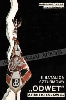 II Batalion Szturmowy "Odwet" Armii Krajowej. Wspomnienia żołnierzy