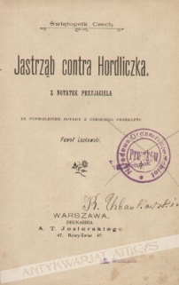 Jastrząb contra Hordliczka. Z notatek przyjaciela