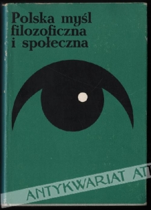 Polska myśl filozoficzna i społeczna, t. 2