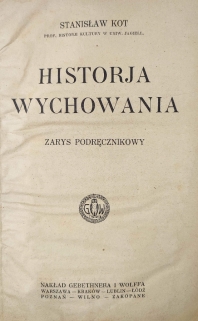 Historya wychowania. Zarys podręcznikowy