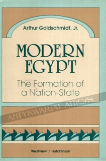 Modern Egypt. The Formation of a Nation-State