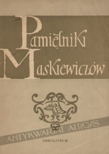 Pamiętniki Samuela i Bogusława Kazimierza Maskiewiczów (wiek XVII)