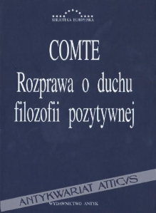 Rozprawa o duchu filozofii pozytywnej