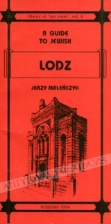 A Guide to Jewish Lodz