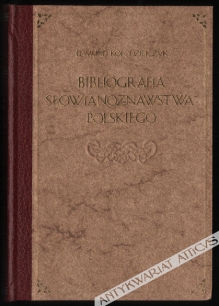 Bibliografia słowianoznawstwa polskiego [reprint]