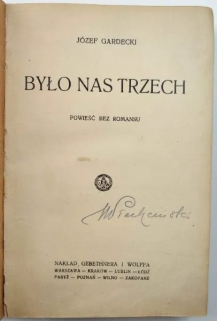 Było nas trzech. Powieść bez romansu