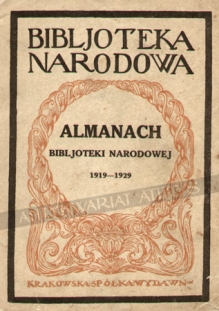 Almanach Bibljoteki Narodowej w dziesięciolecie  wydawnictwa 1919-1929