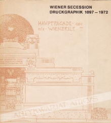 Wiener Secession Druckgraphik 1897-1972 [katalog wystawy]