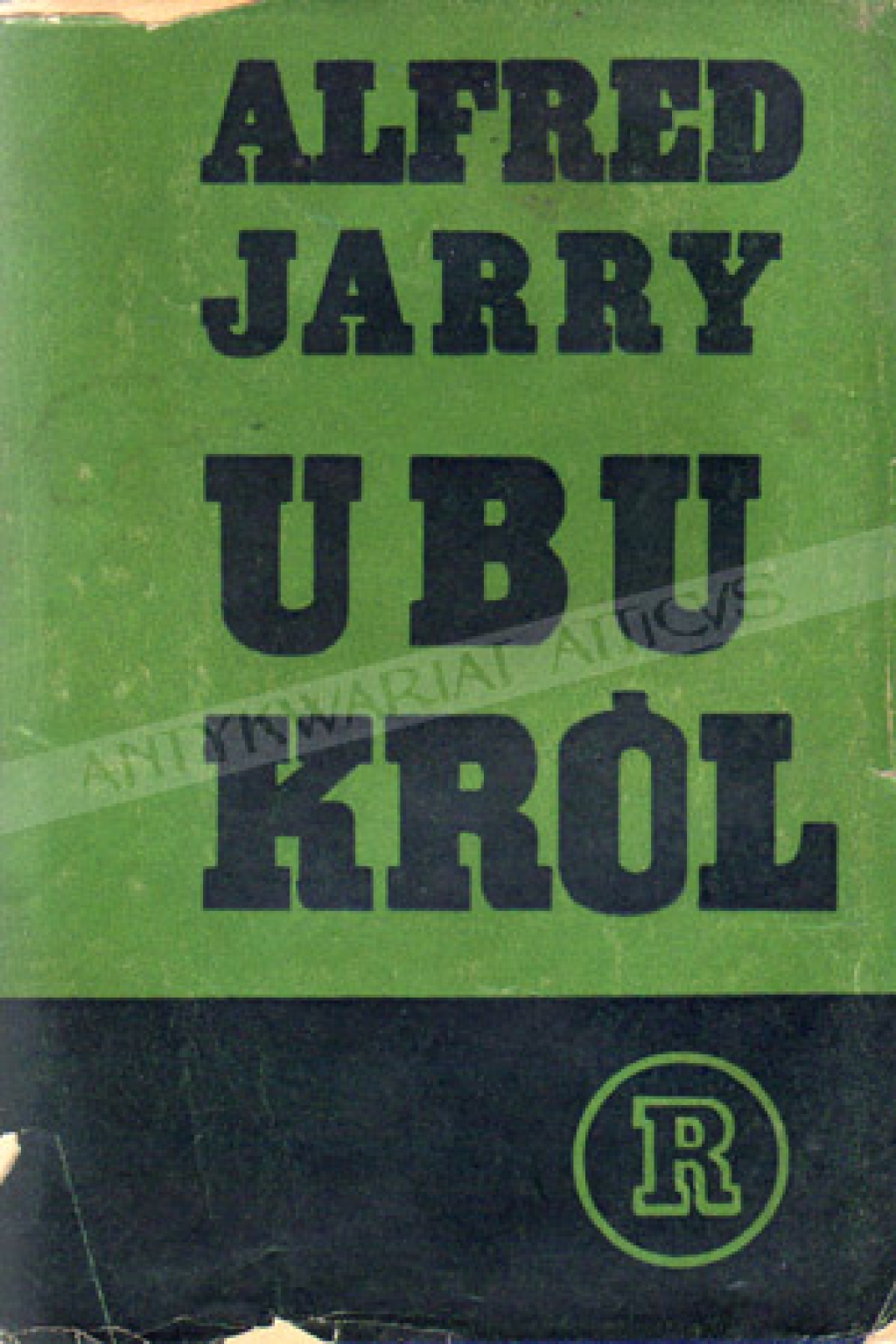 Ubu Król, czyli Polacy [I polskie wydanie z autografem Zofii Żeleńskiej]