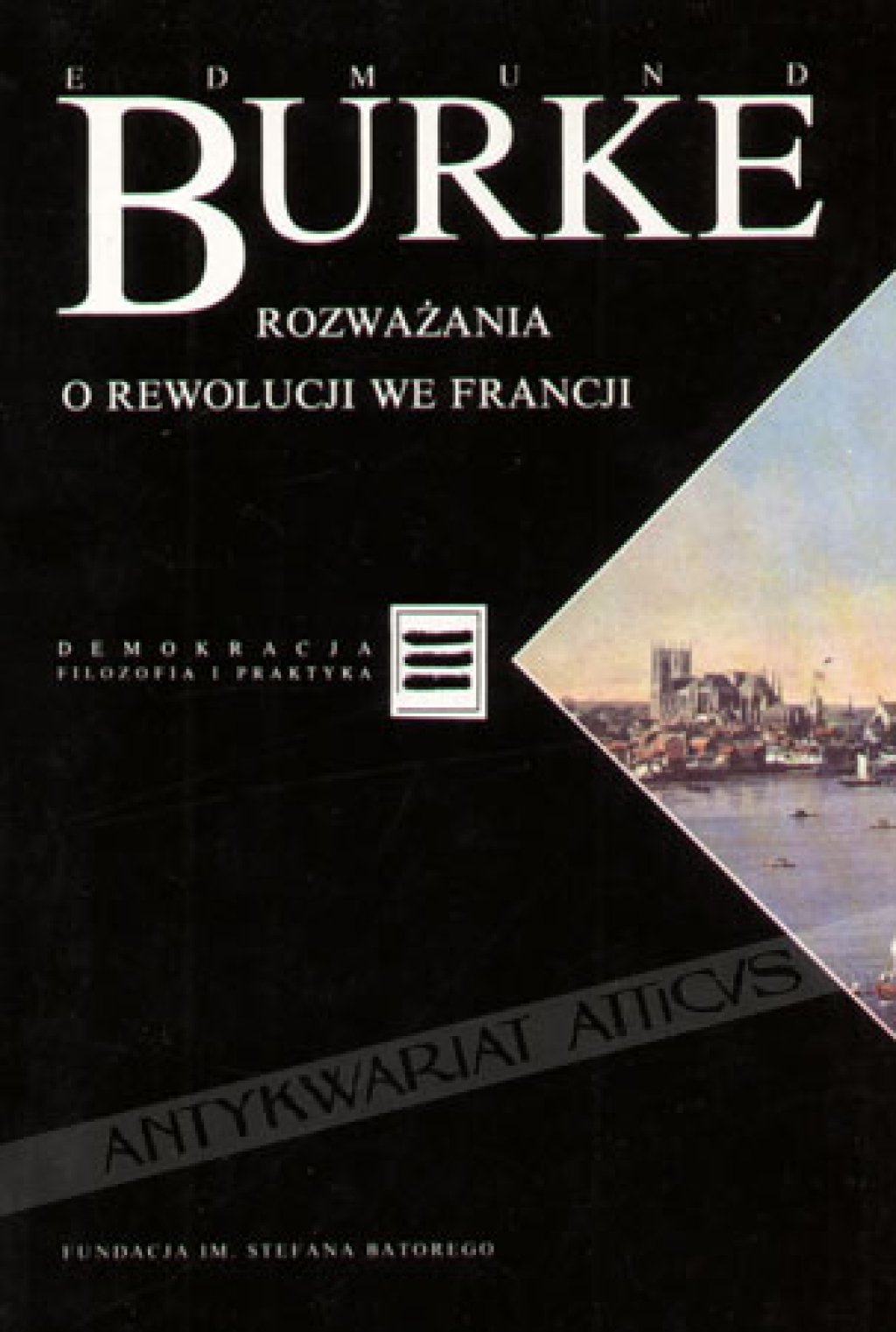 Rozważania o rewolucji we Francji i o debatach pewnych towarzystw londyńskich związanych z tym wydarzeniem, wyrażone w liście, który miał zostać wysłany do pewnego gentlemana w Paryżu