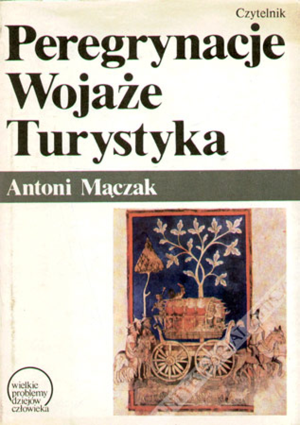 Peregrynacje, wojaże, turystyka